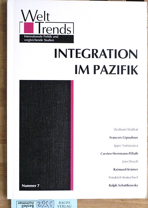 Integration im Pazifik. Hrsg.: Welt-Trends