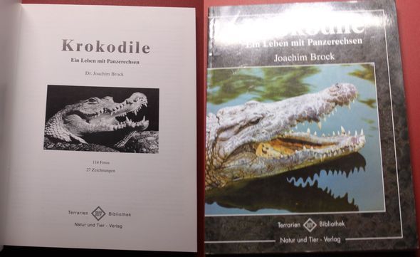 Krokodile Ein Leben mit Panzerechsen - Brock, Joachim