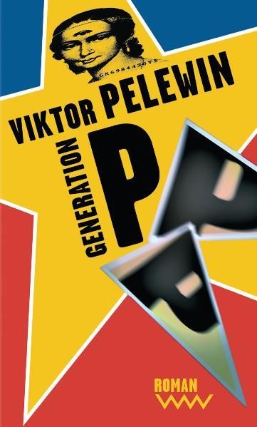 Generation P Roman - Pelewin, Viktor und Andreas Tretner