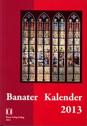 Banater Kalender 2013 - Konschitzky [Hrsg.], Walther