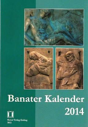 Banater Kalender 2014 - Konschitzky [Hrsg.], Walther