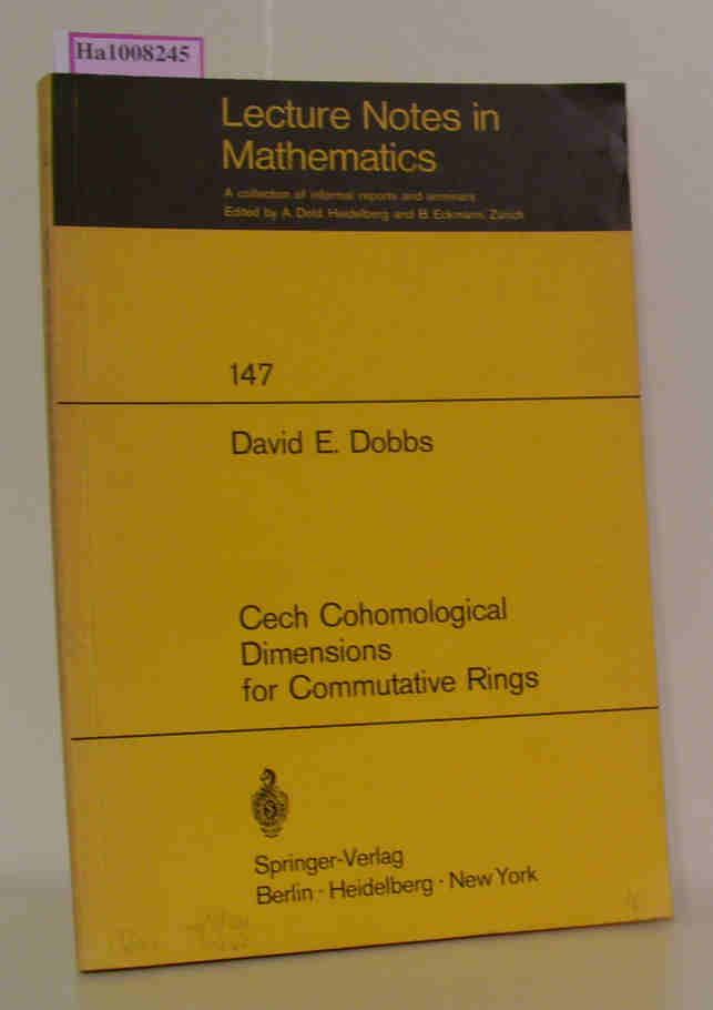 Cech Cohomological Dimensions for Commutative Rings. - Dobbs,  David E.