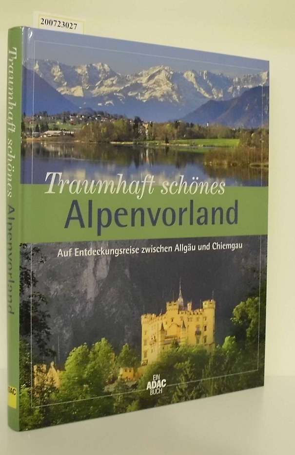 Traumhaft schönes Alpenv (Ratgeber und Sachbuch)