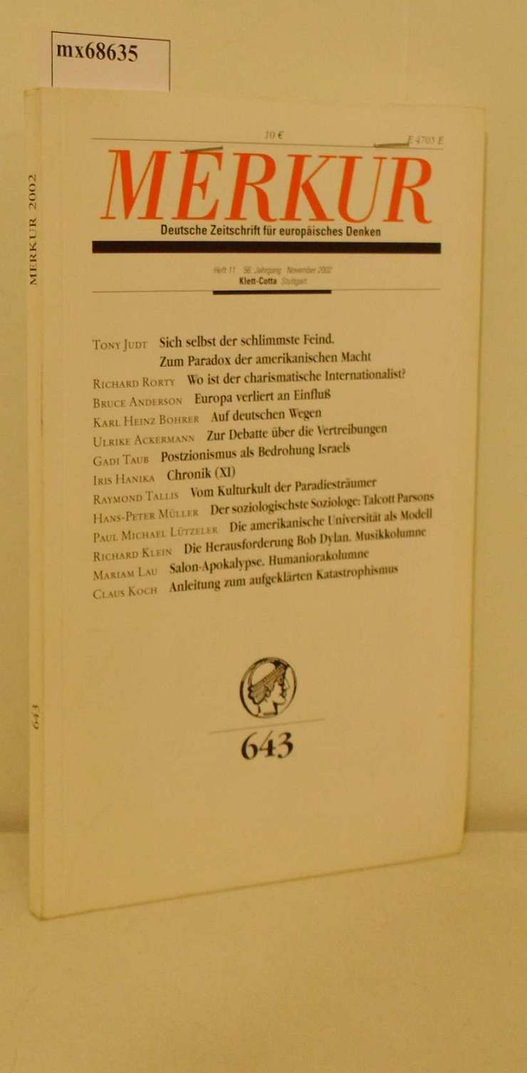 Merkur. Nr.643. 56.Jahrgang. Heft 11, November 2002. Deutsche Zeitschrift für europäisches Denken.