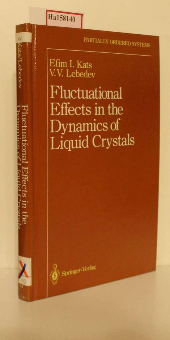 Fluctuational Effects in the Dynamics of Liquid Crystals. - Kats, E. I. and V. V. Lebedev