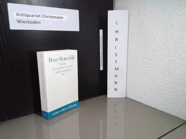 Kritik der zynischen Vernunft. edition suhrkamp ; 2427 - Sloterdijk, Peter