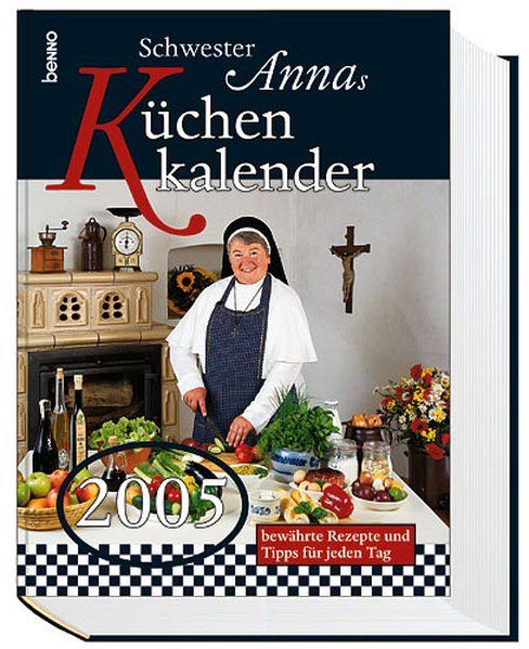 Schwester Annas Küchenkalender 2005