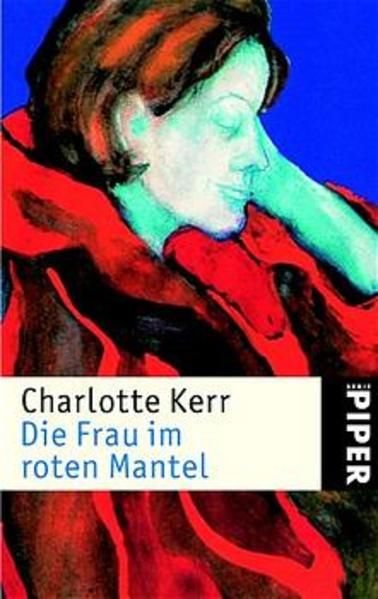 Die Frau im roten Mantel - Kerr, Charlotte