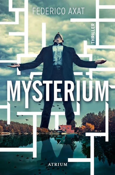 Mysterium: Thriller - Axat, Federico und Matthias Strobel