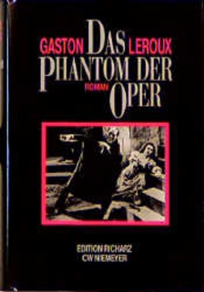 Das Phantom der Oper: Roman (Edition Richarz im Verlag C W Niemeyer. Grossdruckreihe / Bücher in grosser Schrift) - Leroux, Gaston, Richard Alewyn  und Johannes Piron