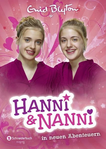 Hanni und Nanni, Band 03: Hanni und Nanni in neuen Abenteuern - Blyton, Enid