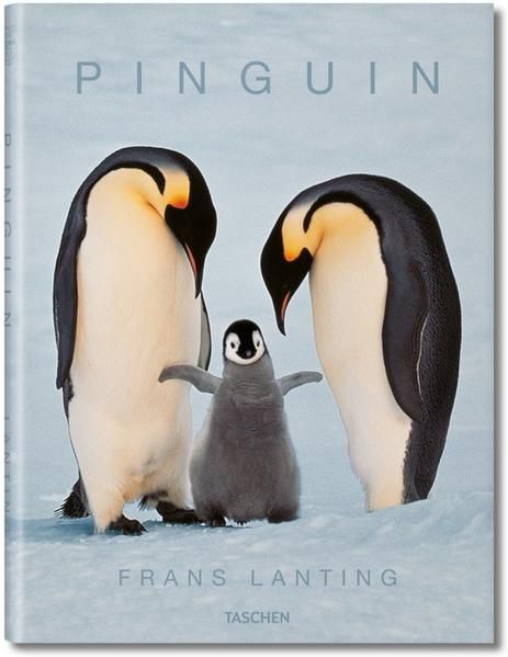 Frans Lanting. Pinguin - Eckstrom, Christine und Frans Lanting