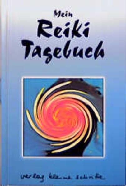 Reiki-Tagebuch - Lübeck, Walter, Brigitte Gleich  und Jürgen Kindler
