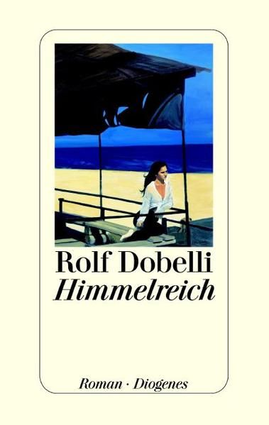 Himmelreich - Dobelli, Rolf
