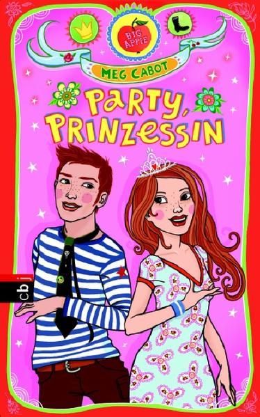 Party, Prinzessin! - Cabot, Meg und Katarina Ganslandt