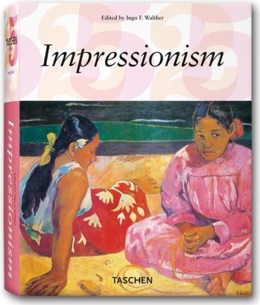 Impressionismus (Klotz S.) - Walther, Ingo F. und Peter H. Feist