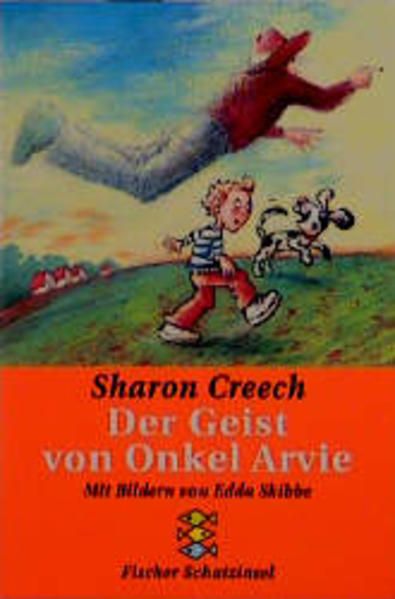 Der Geist von Onkel Arvie (Fischer Schatzinsel) - Creech, Sharon und Stephanie von Selchow