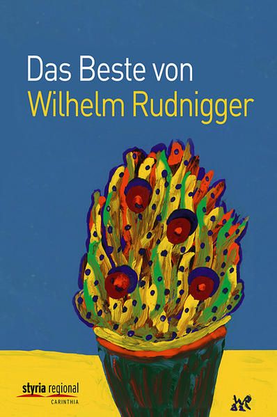 Das Beste von Wilhelm Rudnigger - Wilhelm Rudnigger