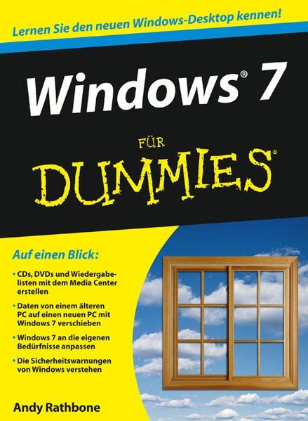 Windows 7 für Dummies - Rathbone, Andy und Meinhard Schmidt