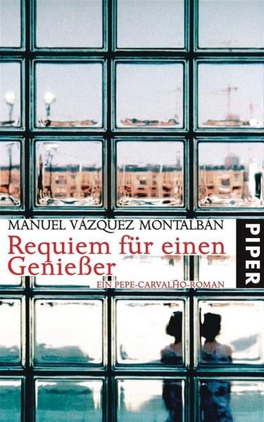 Requiem für einen Genießer: Ein Pepe-Carvalho-Roman - Manuel Vazquez, Montalban, Ruby Luis Moser Theres  u. a.