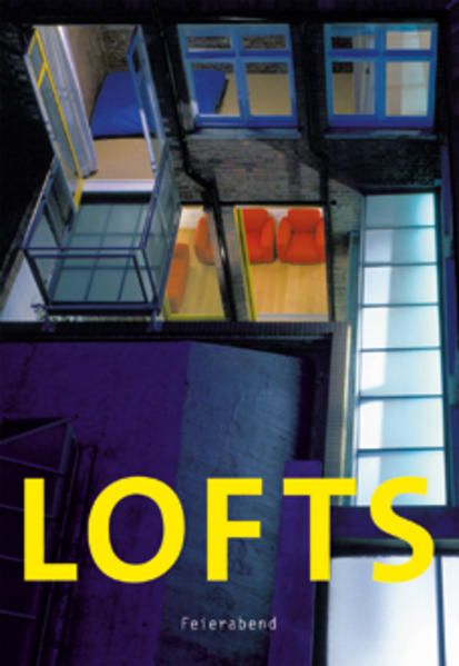 Lofts: Vivre et travailler dans un loft - Lola, Gómez