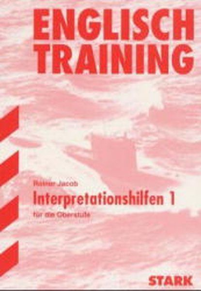 STARK Training Englisch - Interpretationshilfen 1 - Jacob, Rainer