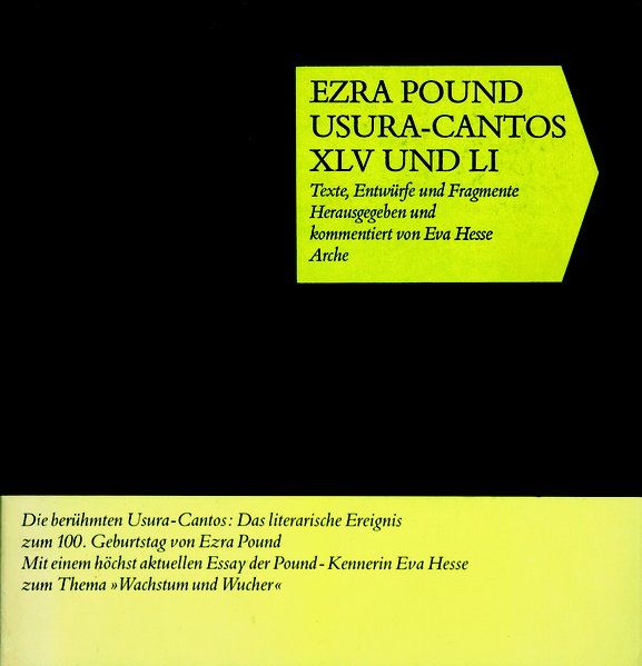 Usura-Cantos XLV und LI. Texte, Entwürfe, Fragmente. (Englisch/Deutsch). Herausgegeben und kommentiert von Eva Hesse. - Pound, Ezra und Eva Hesse (Hrsg.)