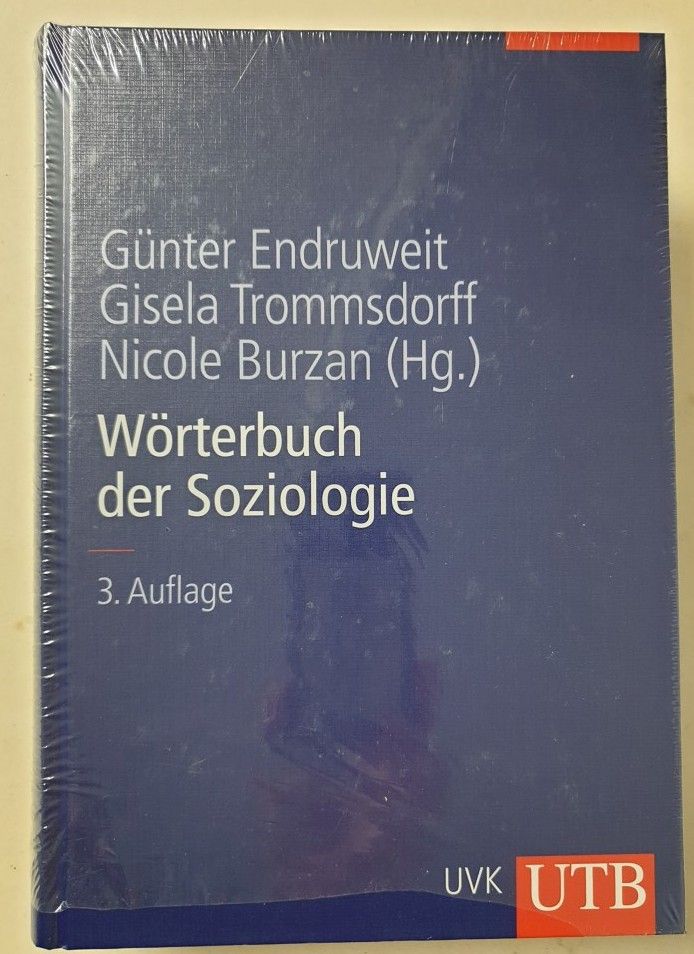 Wörterbuch der Soziologie - Günter, Endruweit, Trommsdorff Gisela und Burzan Nicole