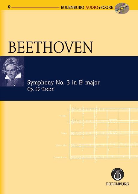 Sinfonie Nr. 3 Es-Dur: "Eroica". op. 55. Orchester. Studienpartitur. (Eulenburg Audio+Score)