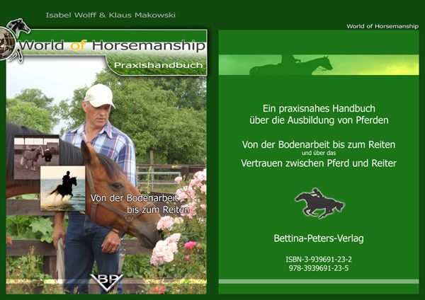 World of Horsemanship: Handbuch: Von der Bodenarbeit bis zum Reiten