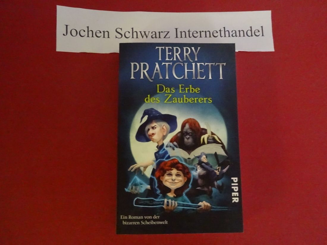 Das Erbe des Zauberers : ein Roman von der bizarren Scheibenwelt. - Pratchett, Terry und Andreas (Übers.) Brandhorst