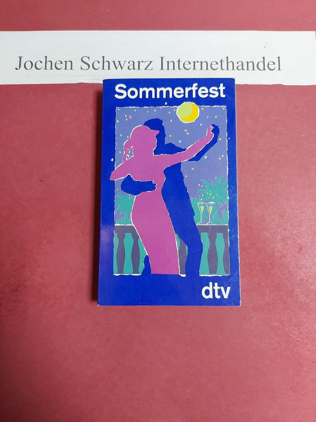 Sommerfest. - Wolff, Lutz-Werner [Hrsg.]