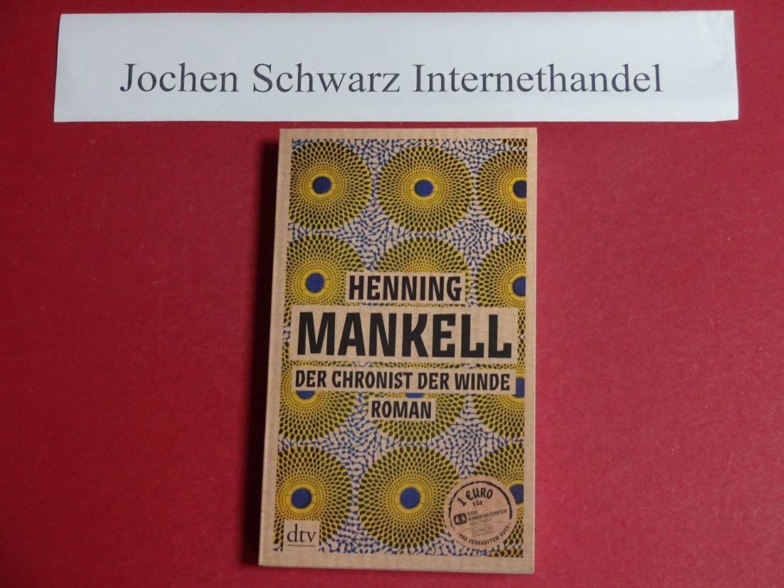 Der Chronist der Winde - Mankell, Henning und Verena (Übers.) Reichel