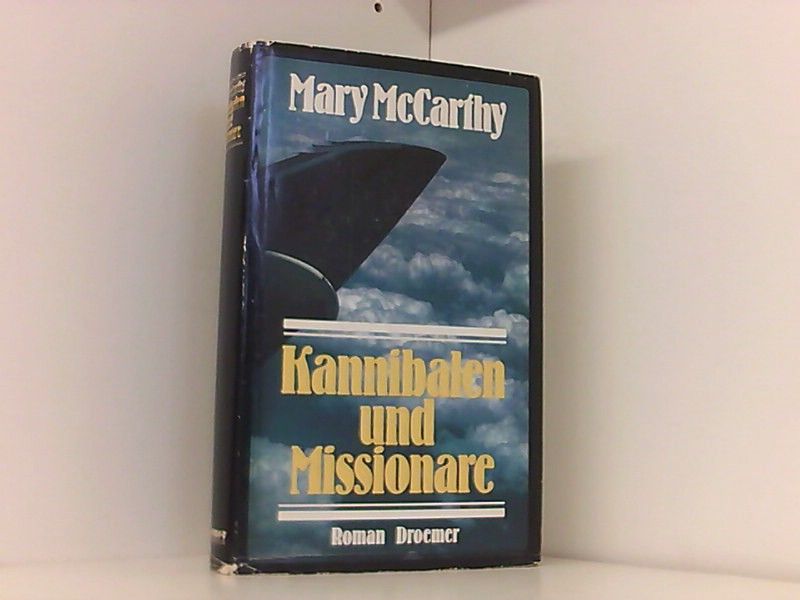 Kannibalen und Missionare - McCarthy, Mary