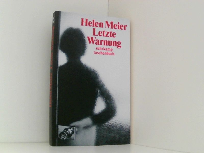 Letzte Warnung: Geschichten (suhrkamp taschenbuch) - Meier, Helen