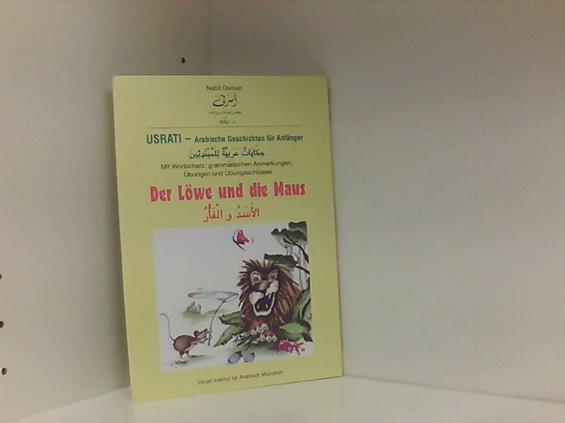 Usrati, Arabische Geschichten für Anfänger, Der Löwe und die Maus - Osman, Nabil
