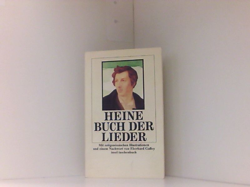 Buch der Lieder (insel taschenbuch) - Heine, Heinrich und Eberhard Galley