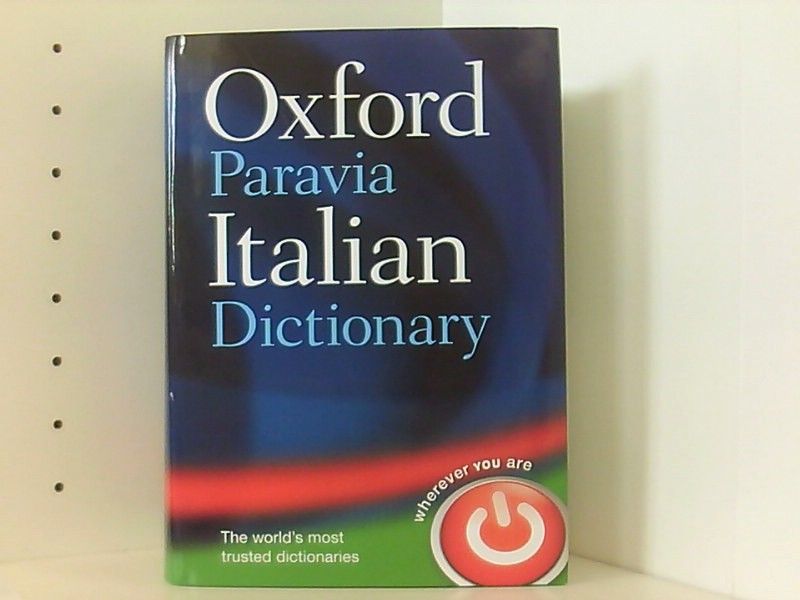 Oxford-Paravia Italian Dictionary - Oxford University, Press