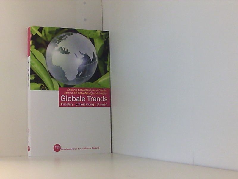 Globale Trends - Frieden, Entwicklung, Umwelt - Stiftung
