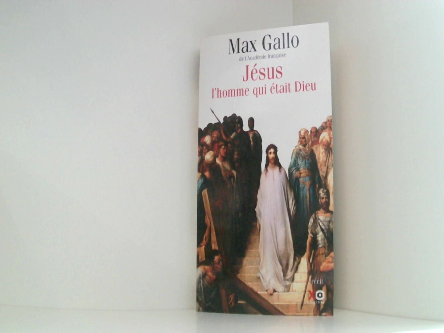 Jesus L'homme Qui Etait Dieu Fl - Gallo, Max