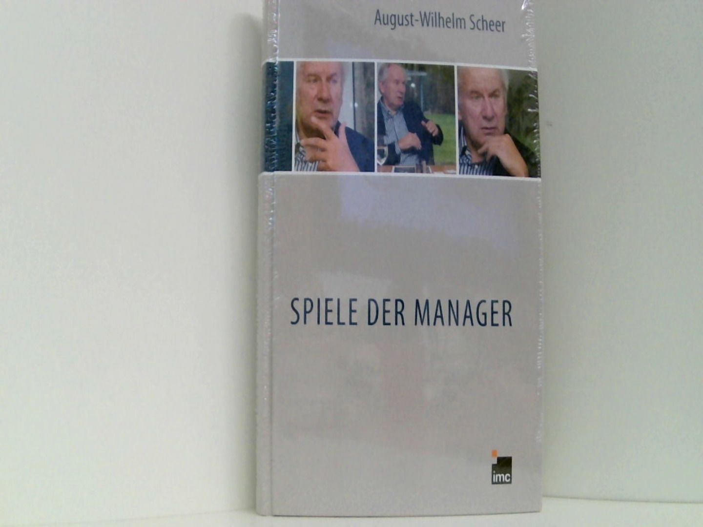 Spiele der Manager - Scheer, August-Wilhelm