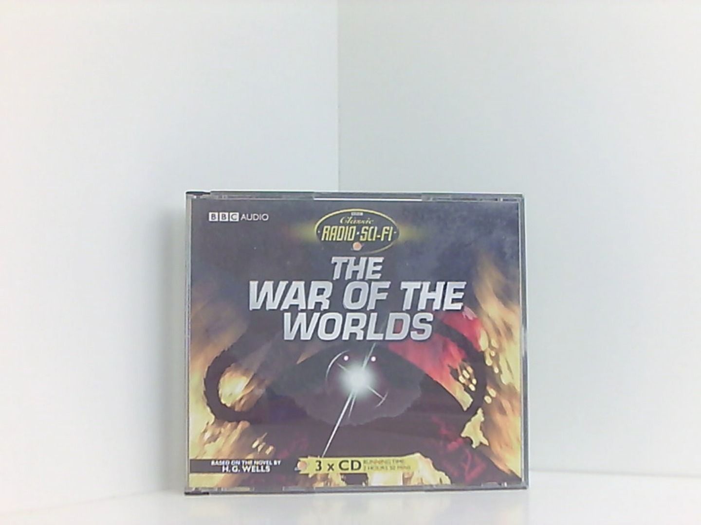 The War Of The Worlds (Classic Radio Sci-Fi) - Wells, H.G., Anthony Jackson Cast Full  u. a.
