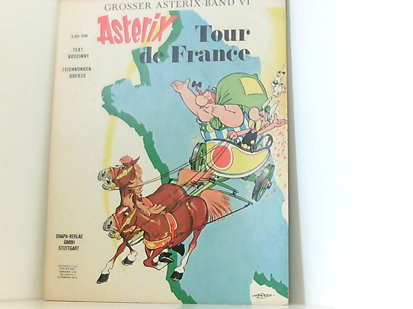 Asterix- Bd.6, Tour de France - Rene, Goscinny, Uderzo Albert  und Penndorf Gudrun