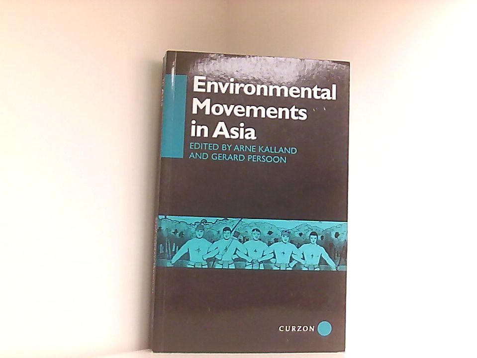 Environmental Movements in Asia (Mans and Nature, 4)
