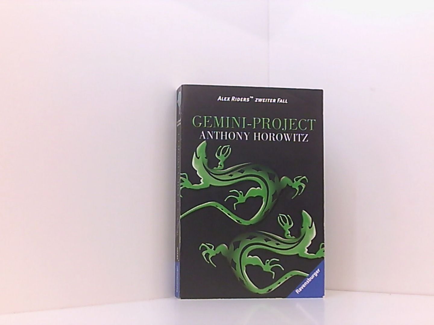 Gemini-Project (Alex Rider, Band 2) - Horowitz, Anthony und Antoinette Gittinger