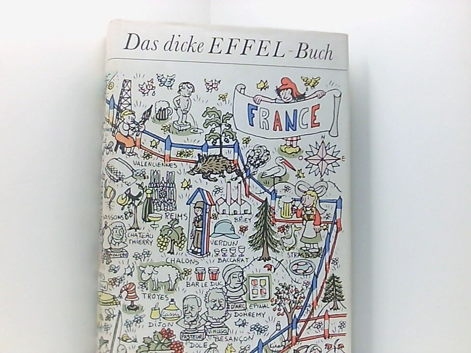 Das dicke Effel-Buch einem deutschsprachigen Publikum dargeboten von Henryk Keisch. - Henryk Keisch (Bearbeitung)