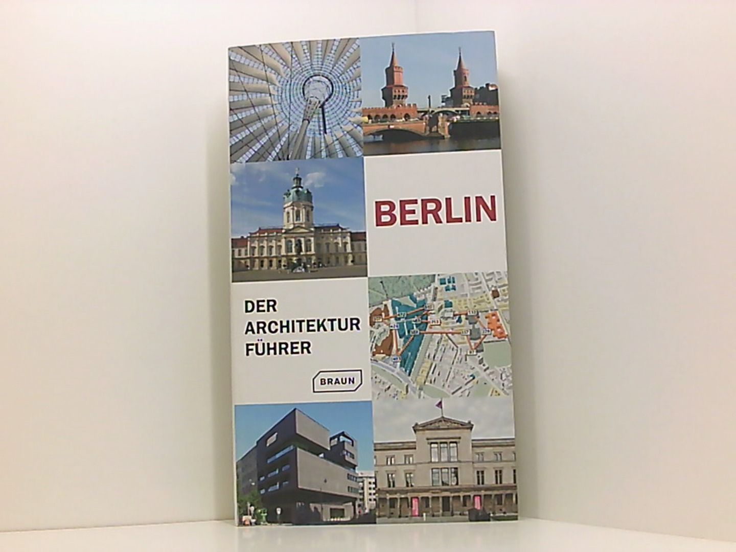 Berlin - Der Architekturführer - Markus Sebastian, Braun, Haubrich Rainer Hoffmann Hans Wolfgang  u. a.