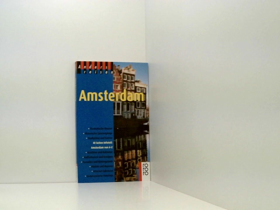 Amsterdam (Ein Reisebuch in den Alltag) von Reinhold F. Bertlein. Mit Fotos von Suzanna Lauterbach - Bertlein, Reinhold F. und Susanna Lauterbach