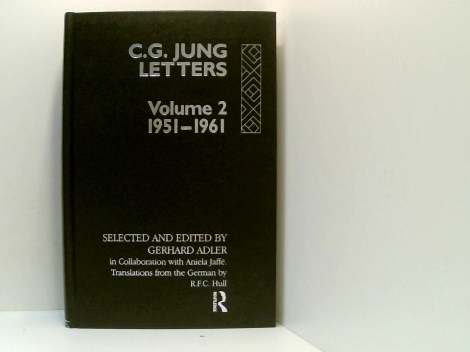 LETTERS OF C G JUNG REV/E: Volume 2, 1951-1961 - Adler, Gerhard, Jaffe Aniela  und C. G. Jung