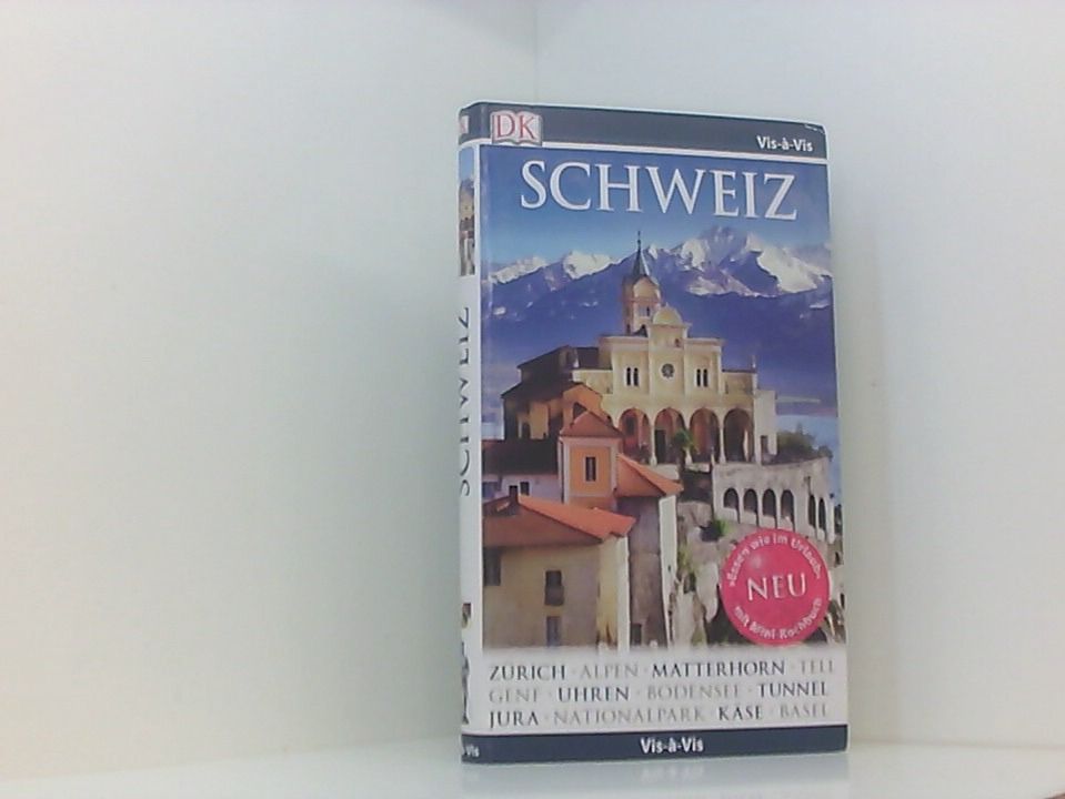 Vis-à-Vis Reiseführer Schweiz: mit Mini-Kochbuch zum Herausnehmen Hauptautoren: Adriana Czupryn ... [Übers. Ulrike Kretschmer. Red. Gerhard Bruschke ...]
